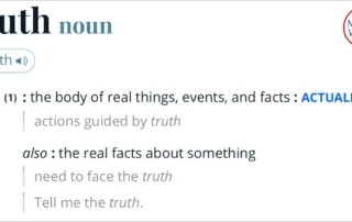 Definition of "truth" from Merriam-Webster