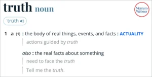 Truth definition Definition of "truth" from Merriam-Webster